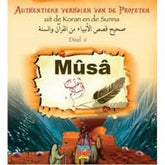 Musa (as) deel 6 uit de serie Authentieke verhalen van de profeten